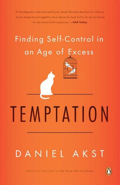 Cover of the book Temptation by Daniel Akst, Penguin Publishing Group