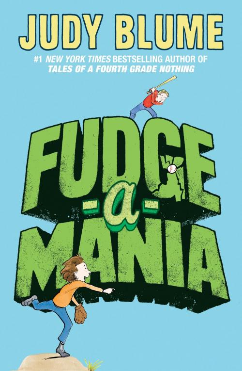 Cover of the book Fudge-a-Mania by Judy Blume, Penguin Young Readers Group