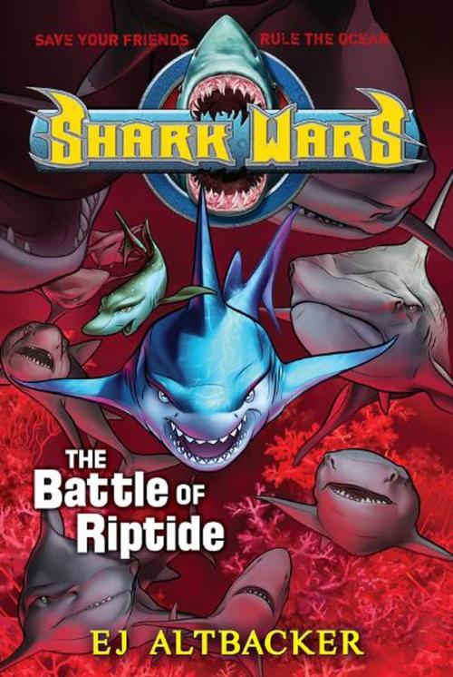 Cover of the book Shark Wars #2 by EJ Altbacker, Penguin Young Readers Group