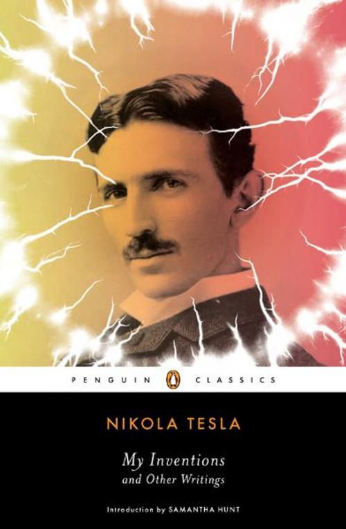 Cover of the book My Inventions and Other Writings by Nikola Tesla, Penguin Publishing Group