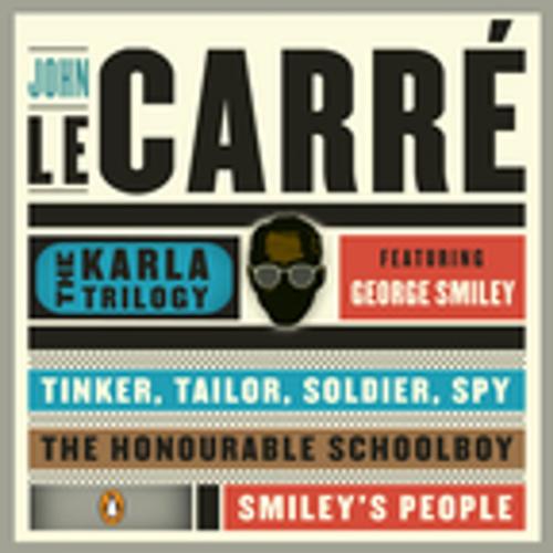 Cover of the book The Karla Trilogy Digital Collection Featuring George Smiley by John le Carré, Penguin Publishing Group