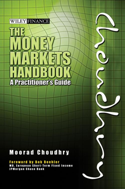 Cover of the book The Money Markets Handbook by Moorad Choudhry, Wiley