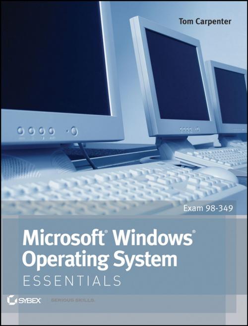 Cover of the book Microsoft Windows Operating System Essentials by Tom Carpenter, Wiley