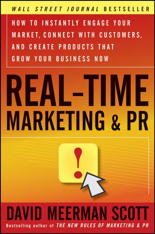 Cover of the book Real-Time Marketing and PR by David Meerman Scott, Wiley