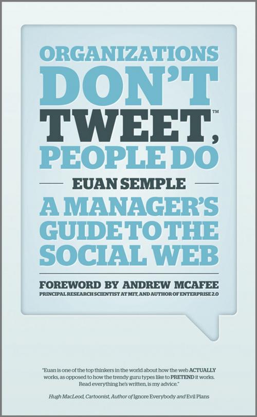 Cover of the book Organizations Don't Tweet, People Do by Euan Semple, Wiley