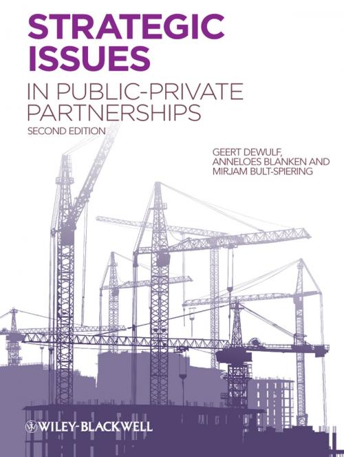 Cover of the book Strategic Issues in Public-Private Partnerships by Geert Dewulf, Anneloes Blanken, Mirjam Bult-Spiering, Wiley