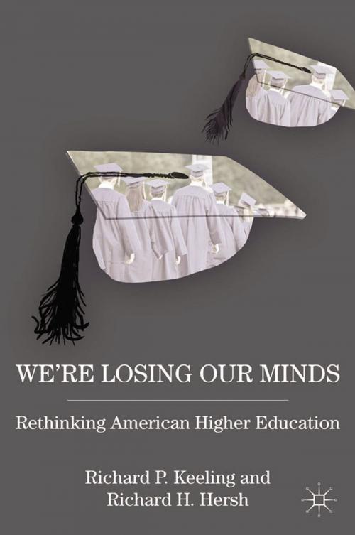 Cover of the book We’re Losing Our Minds by R. Keeling, R. Hersh, Palgrave Macmillan US