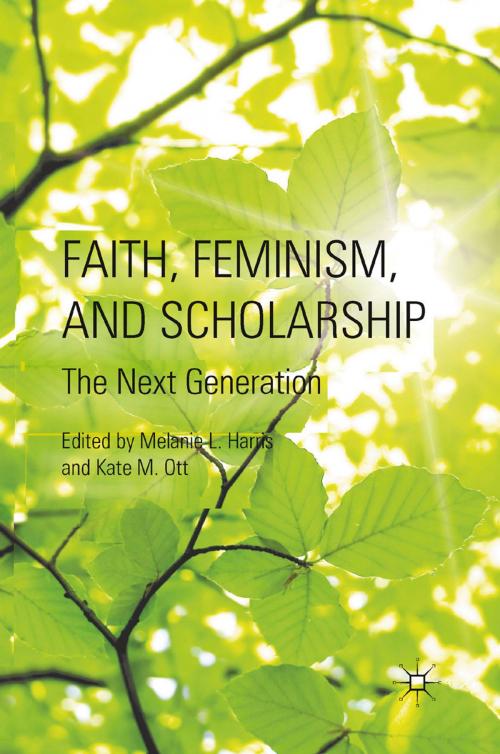 Cover of the book Faith, Feminism, and Scholarship by , Palgrave Macmillan US