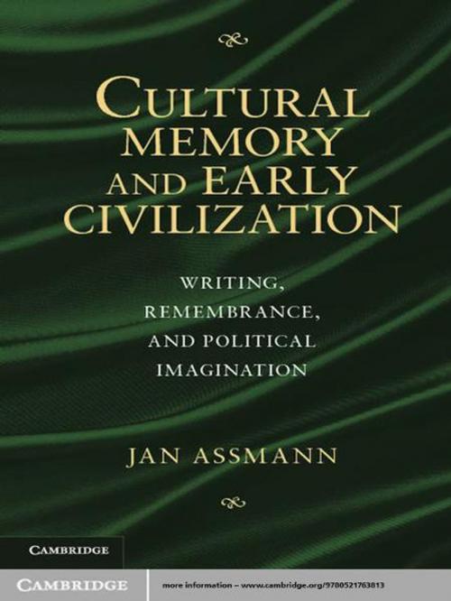 Cover of the book Cultural Memory and Early Civilization by Jan Assmann, Cambridge University Press