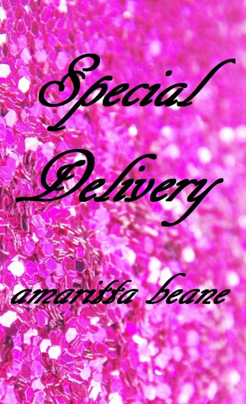 Cover of the book Special Delivery by Amaritta Beane, Amaritta Beane