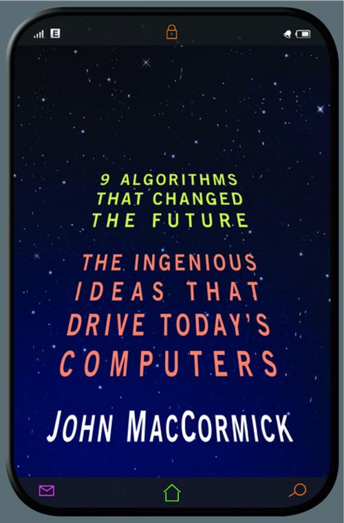 Cover of the book Nine Algorithms That Changed the Future by John MacCormick, Princeton University Press