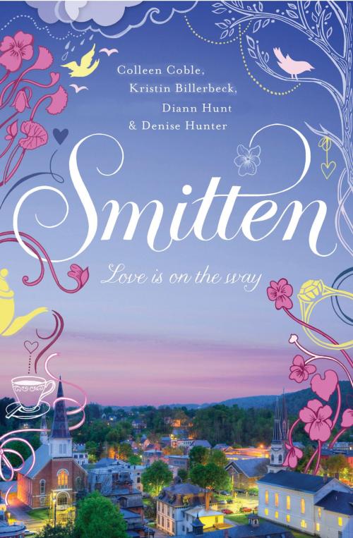 Cover of the book Smitten by Colleen Coble, Kristin Billerbeck, Denise Hunter, Diann Hunt, Thomas Nelson