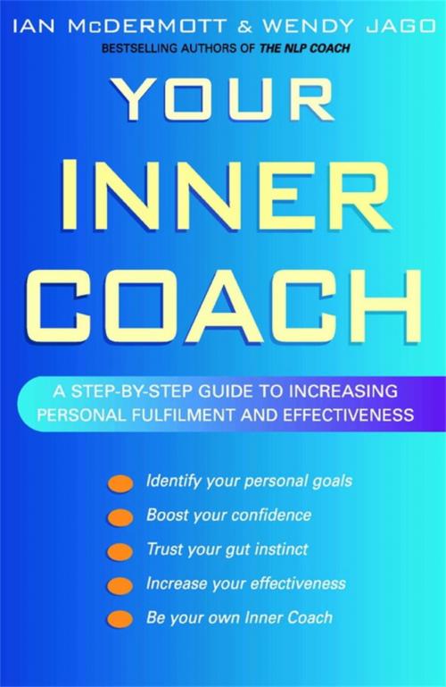 Cover of the book Your Inner Coach by Wendy Jago, Ian McDermott, Little, Brown Book Group