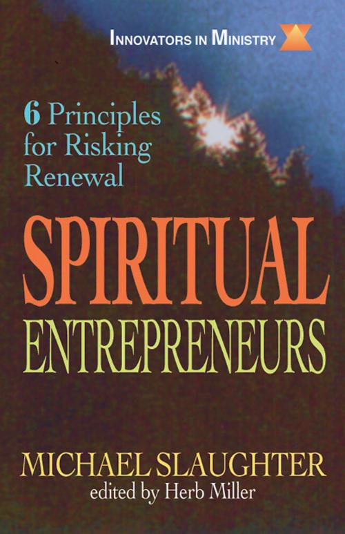 Cover of the book Spiritual Entrepreneurs by Mike Slaughter, Abingdon Press