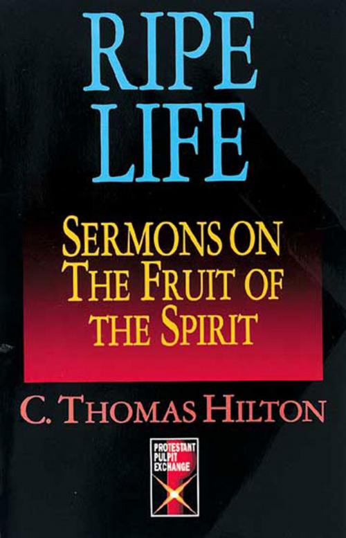 Cover of the book Ripe Life by C. Thomas Hilton, Abingdon Press