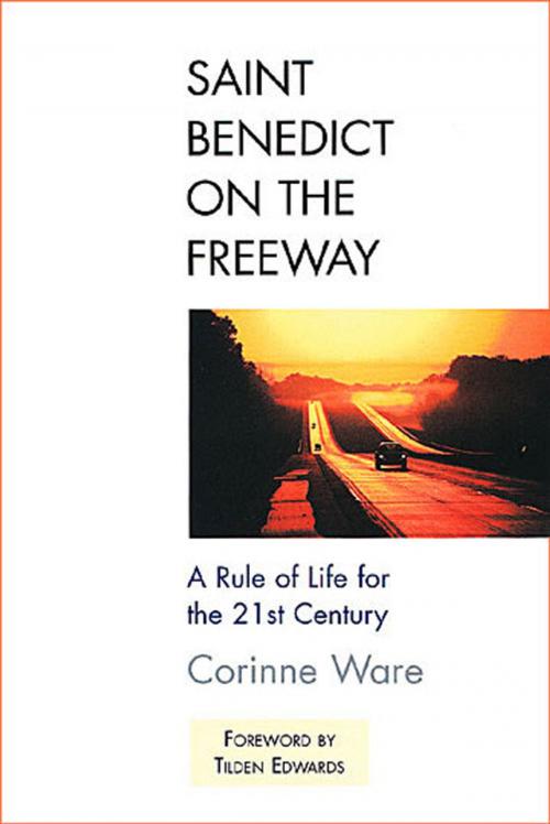 Cover of the book Saint Benedict on the Freeway by Corinne Ware, Abingdon Press