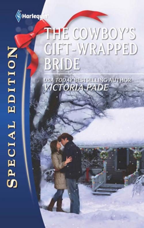 Cover of the book The Cowboy's Gift-Wrapped Bride by Victoria Pade, Harlequin