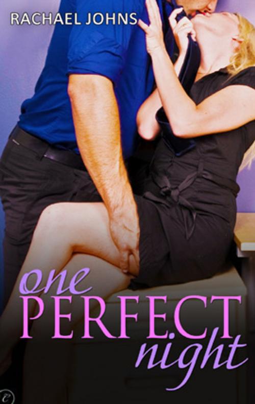 Cover of the book One Perfect Night by Rachael Johns, Carina Press