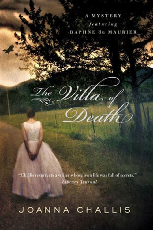 Cover of the book The Villa of Death by Joanna Challis, St. Martin's Press