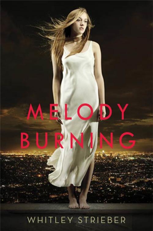 Cover of the book Melody Burning by Whitley Strieber, Henry Holt and Co. (BYR)