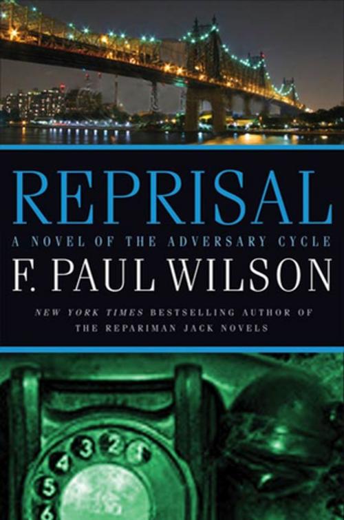 Cover of the book Reprisal by F. Paul Wilson, Tom Doherty Associates
