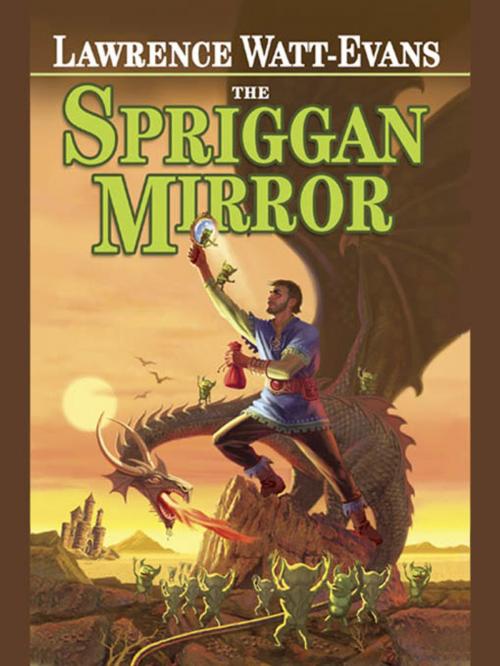 Cover of the book The Spriggan Mirror: A Tale of Ethshar by Lawrence Watt-Evans, Wildside Press LLC