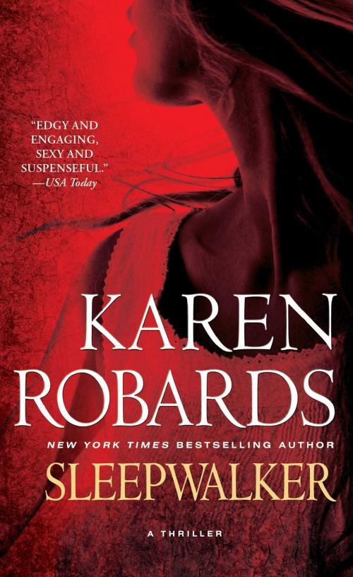 Cover of the book Sleepwalker by Karen Robards, Gallery Books