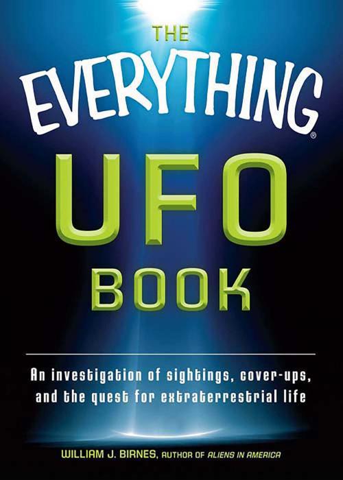 Cover of the book The Everything UFO Book by William J Birnes, Adams Media