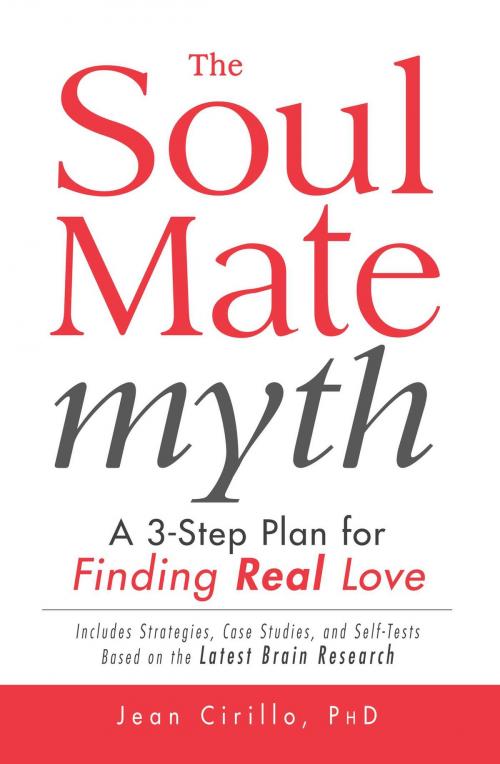 Cover of the book The Soul Mate Myth by Jean Cirillo, Adams Media