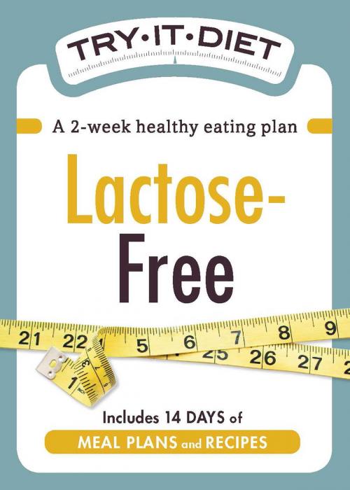 Cover of the book Try-It Diet: Lactose-Free by Adams Media, Adams Media