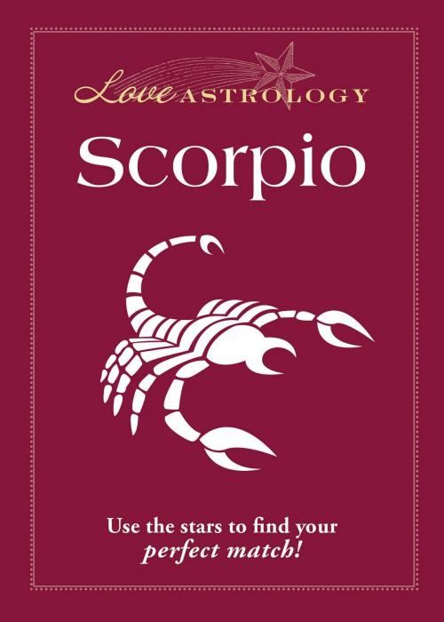 Cover of the book Love Astrology: Scorpio by Adams Media, Adams Media