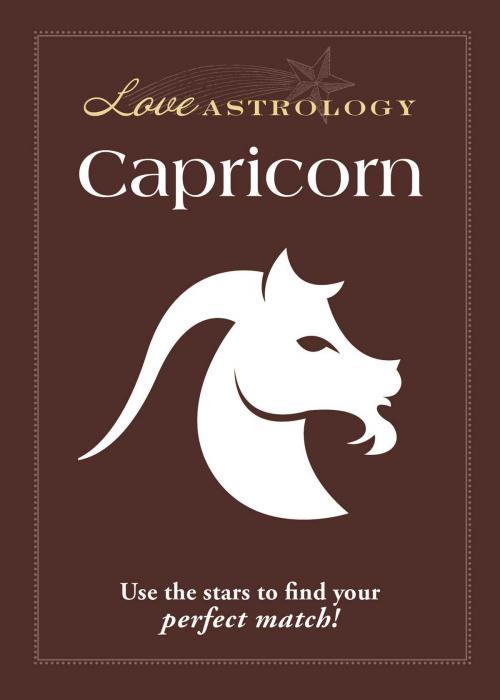 Cover of the book Love Astrology: Capricorn by Adams Media, Adams Media