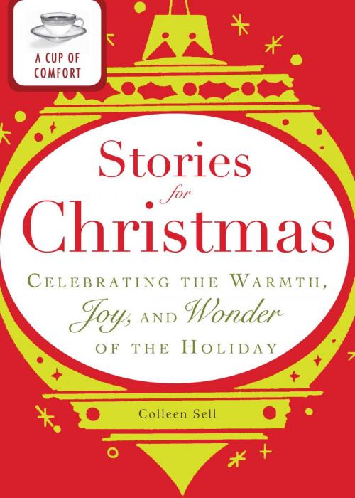 Cover of the book A Cup of Comfort Stories for Christmas by Adams Media, Adams Media