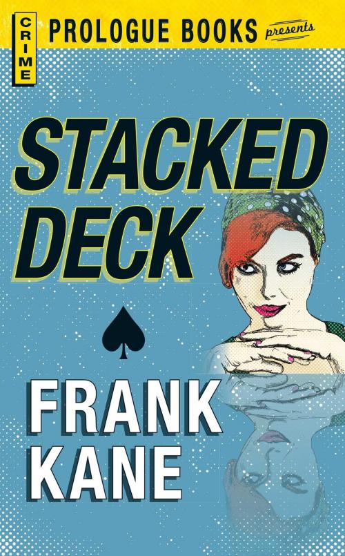 Cover of the book Stacked Deck by Frank Kane, Adams Media