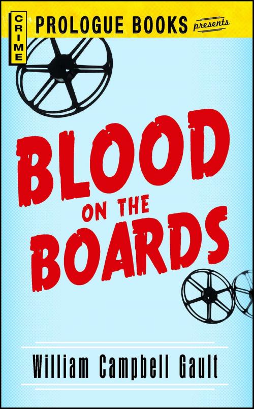 Cover of the book Blood on the Boards by William Campbell Gault, Adams Media