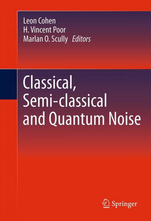 Cover of the book Classical, Semi-classical and Quantum Noise by , Springer US