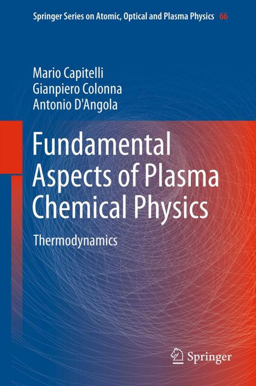 Cover of the book Fundamental Aspects of Plasma Chemical Physics by Gianpiero Colonna, Antonio D'Angola, Mario Capitelli, Springer New York