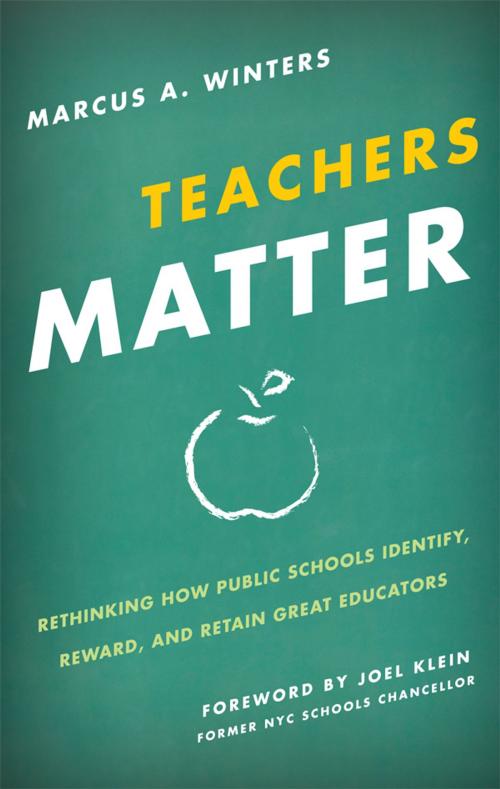 Cover of the book Teachers Matter by Marcus A. Winters, Rowman & Littlefield Publishers