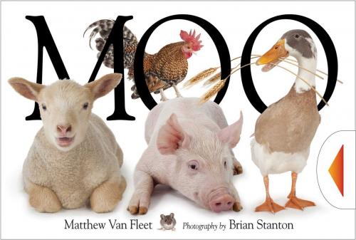 Cover of the book Moo (enhanced eBook edition) by Matthew Van Fleet, Brian Stanton, Simon & Schuster/Paula Wiseman Books