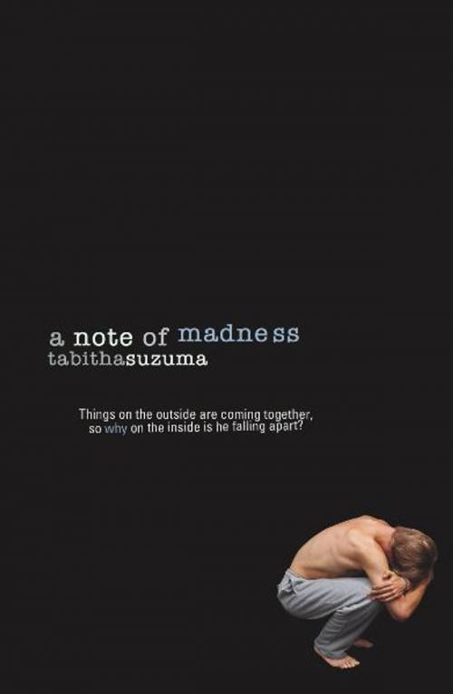 Cover of the book A Note Of Madness by Tabitha Suzuma, RHCP