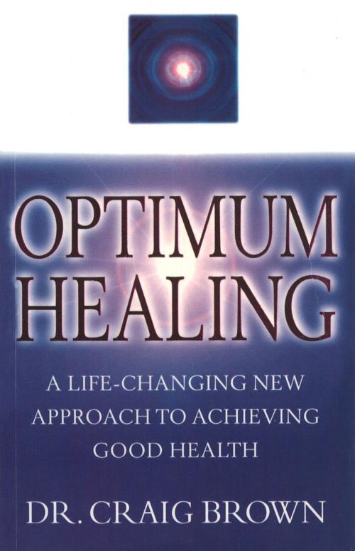 Cover of the book Optimum Healing by Craig Brown, Ebury Publishing