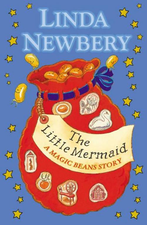 Cover of the book The Little Mermaid: A Magic Beans Story by Linda Newbery, RHCP