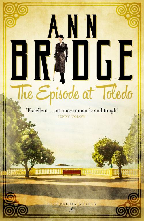 Cover of the book The Episode At Toledo by Ann Bridge, Bloomsbury Publishing