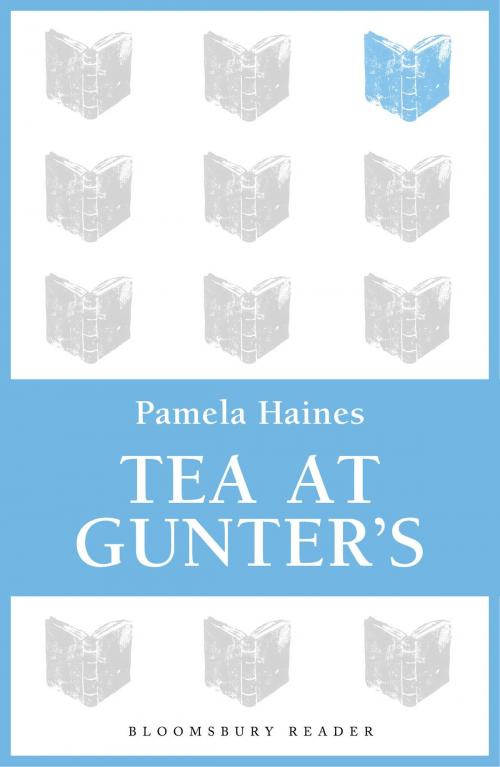 Cover of the book Tea At Gunter's by Pamela Haines, Bloomsbury Publishing