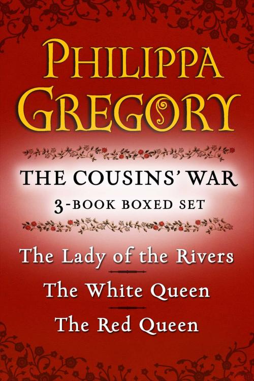 Cover of the book Philippa Gregory's The Cousins' War 3-Book Boxed Set by Philippa Gregory, Atria Books