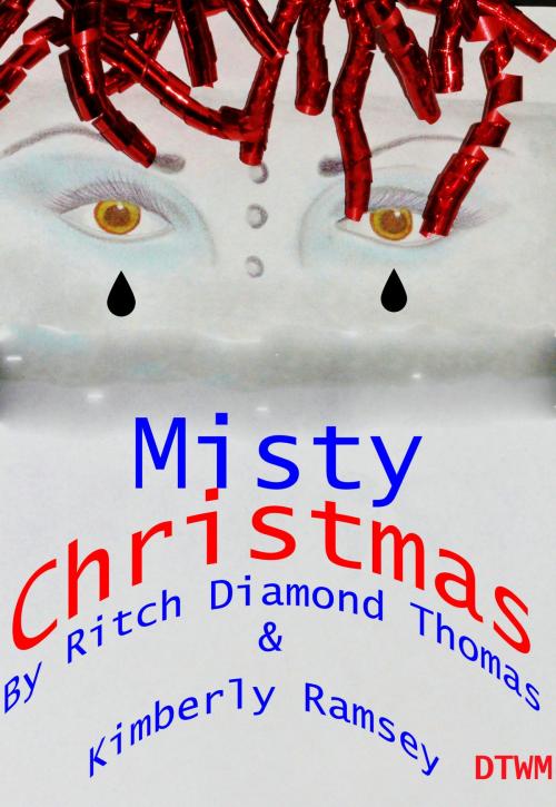 Cover of the book Misty Christmas by Ritchie A.Thomas, Ritchie A.Thomas