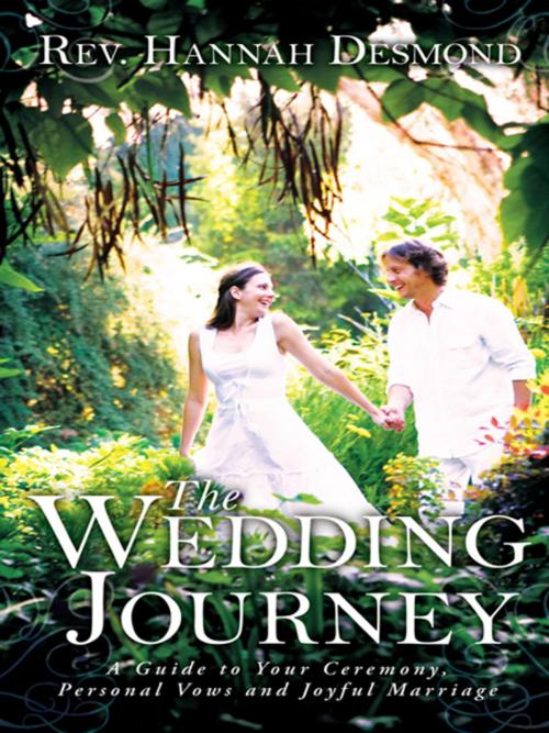 Cover of the book The Wedding Journey by Rev. Hannah Desmond, Balboa Press