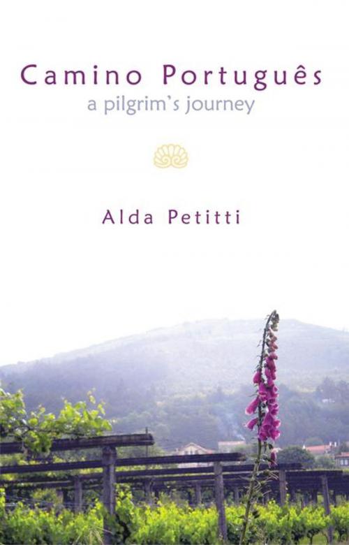 Cover of the book Camino Português by Alda Petitti, Balboa Press