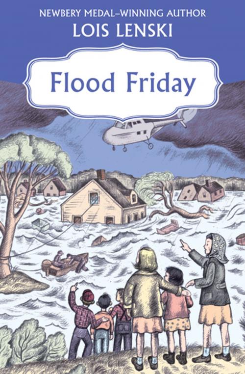 Cover of the book Flood Friday by Lois Lenski, Open Road Media
