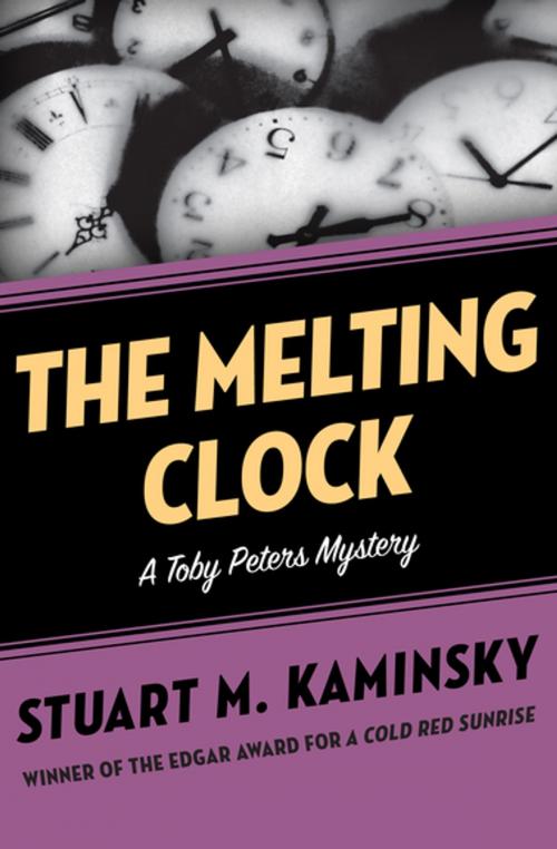 Cover of the book The Melting Clock by Stuart M. Kaminsky, MysteriousPress.com/Open Road